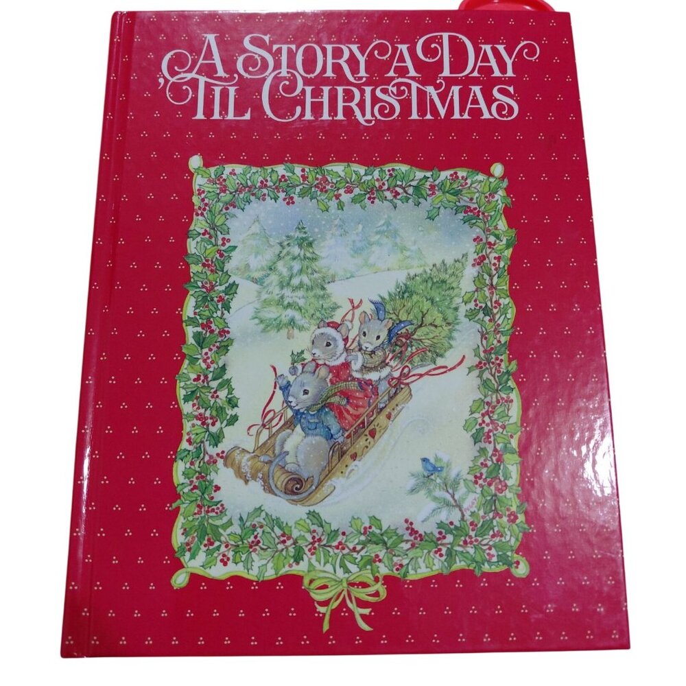 Vtg A Story A Day Til Christmas Hardcover Book By Current 1989